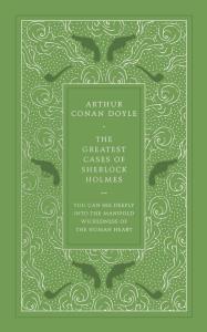 The Greatest Cases of Sherlock Holmes. Autor: Doyle Arthur Conan. Dobreksiazki.pl Okładka książki The Greatest Cases of Sherlock Holmes