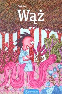 Wąż. Autor: Zavka. Dobreksiazki.pl Okładka książki Wąż
