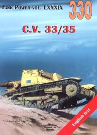 C.V. 33/35. Tank Power vol. LXXXIX 330. Autor: Janusz Ledwoch. Dobreksiazki.pl Okładka książki C.V. 33/35. Tank Power vol. LXXXIX 330
