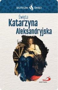 Karta Skuteczni Święci. Święta Katarzyna.... Wydawca: Edycja Świętego Pawła. Dobreksiazki.pl Opakowanie Karta Skuteczni Święci. Święta Katarzyna...