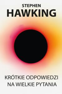 Krótkie odpowiedzi na wielkie pytania. Autor: Marek Krośniak. Dobreksiazki.pl Okładka książki Krótkie odpowiedzi na wielkie pytania