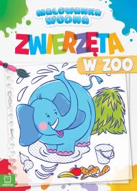 MALOWANKA WODNA ZWIERZĘTA W ZOO. Autor: Opracowanie zbiorowe. Dobreksiazki.pl Okładka książki MALOWANKA WODNA ZWIERZĘTA W ZOO
