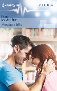 Miesiąc z Ellie. Autor: McArthur Fiona. Dobreksiazki.pl Okładka książki Miesiąc z Ellie