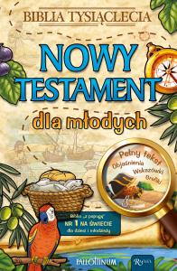 Nowy Testament dla młodych. Autor: Opracowanie zbiorowe. Dobreksiazki.pl Okładka książki Nowy Testament dla młodych