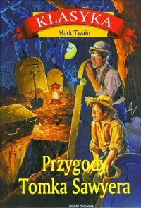 Przygody Tomka Sawyera TW w.2018. Autor: Twain Mark. Dobreksiazki.pl Okładka książki Przygody Tomka Sawyera TW w.2018