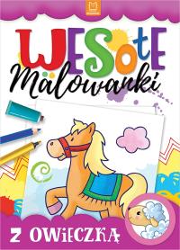 Wesołe malowanki z owieczką. Autor: Opracowanie zbiorowe. Dobreksiazki.pl Okładka książki Wesołe malowanki z owieczką