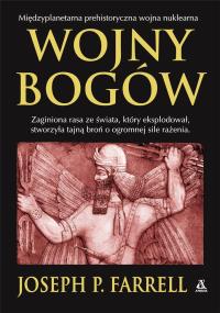 Wojny bogów. Autor: Joseph P.Farrell. Dobreksiazki.pl Okładka książki Wojny bogów