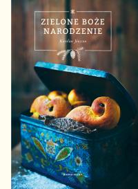 Zielone Boże Narodzenie. Autor: Karoline Jonsson. Dobreksiazki.pl Okładka książki Zielone Boże Narodzenie