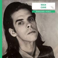 Bardowie i poeci: Nick Cave. Autor: Praca zbiorowa. Dobreksiazki.pl Okładka książki Bardowie i poeci: Nick Cave