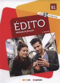 Edito B1 Methode de francais + CD. Autor: Dufour Marion, Mainguet Julie, Mottironi Eugenie. Dobreksiazki.pl Okładka książki Edito B1 Methode de francais + CD