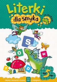 Literki dla smyka ze smokiem. Autor: Opracowanie zbiorowe. Dobreksiazki.pl Okładka książki Literki dla smyka ze smokiem