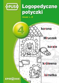 Logopedyczne potyczki 4. Autor: Rybka Magdalena. Dobreksiazki.pl Okładka książki Logopedyczne potyczki 4