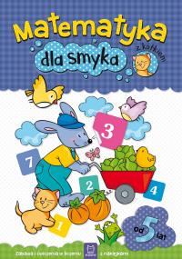 Matematyka dla smyka z kotkiem. Autor: Opracowanie zbiorowe. Dobreksiazki.pl Okładka książki Matematyka dla smyka z kotkiem