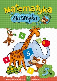 Matematyka dla smyka z małpką. Autor: Opracowanie zbiorowe. Dobreksiazki.pl Okładka książki Matematyka dla smyka z małpką