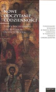 Nowe odczytanie codzienności. Autor: Koprowski Andrzej. Dobreksiazki.pl Okładka książki Nowe odczytanie codzienności