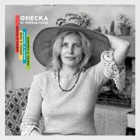 Osiecka w popkulturze. Wydawca: MTJ. Dobreksiazki.pl Opakowanie Osiecka w popkulturze