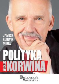Okładka książki Polityka według Korwina