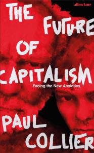 The Future of Capitalism. Autor: Collier Paul. Dobreksiazki.pl Okładka książki The Future of Capitalism