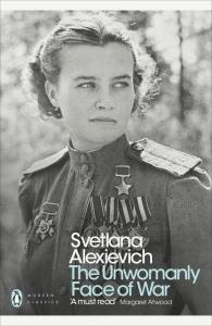 The Unwomanly Face of War. Autor: Alexievich Svetlana. Dobreksiazki.pl Okładka książki The Unwomanly Face of War