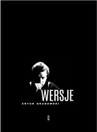 Wersje. Autor: Grabowski Artur. Dobreksiazki.pl Okładka książki Wersje