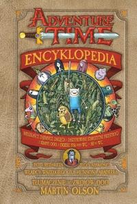 Adventure Time - Encyklopedia. Autor: Praca zbiorowa. Dobreksiazki.pl Okładka książki Adventure Time - Encyklopedia