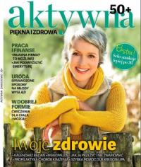 Aktywna zawodowo Piękna i zdrowa. Wydawca: Edipresse Polska. Dobreksiazki.pl Opakowanie Aktywna zawodowo Piękna i zdrowa