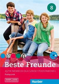 Beste Freunde 8 KB w.2018 + CD HUEBER. Autor: Manuela Georgiakaki, Graf-Riemann Elisabeth, Christiane Seuthe. Dobreksiazki.pl Okładka książki Beste Freunde 8 KB w.2018 + CD HUEBER