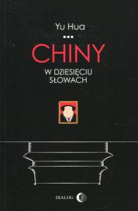 Okładka książki Chiny w dziesięciu słowach