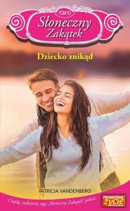 Dziecko znikąd. Autor: Vandenberg Patricia. Dobreksiazki.pl Okładka książki Dziecko znikąd
