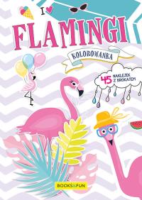 FLAMINGI KOLOROWANKA. Autor: Opracowanie zbiorowe. Dobreksiazki.pl Okładka książki FLAMINGI KOLOROWANKA