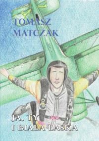 Ja ty i biała laska. Autor: Matczak Tomasz. Dobreksiazki.pl Okładka książki Ja ty i biała laska
