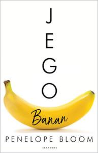 Jego banan. Autor: Penelope Bloom. Dobreksiazki.pl Okładka książki Jego banan