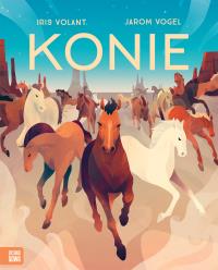 Konie. Autor: Volant Iris. Dobreksiazki.pl Okładka książki Konie