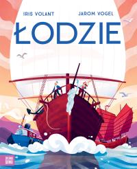 Łodzie. Autor: Volant Iris. Dobreksiazki.pl Okładka książki Łodzie