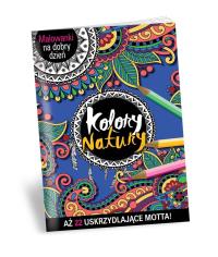 Malowanki na dobry dzień - Kolory natury. Autor: Opracowanie zbiorowe. Dobreksiazki.pl Okładka książki Malowanki na dobry dzień - Kolory natury