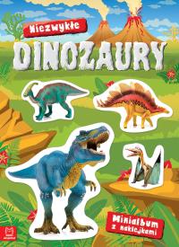 Minialbum z naklejkami. Niezwykłe dinozaury. Autor: Opracowanie zbiorowe. Dobreksiazki.pl Okładka książki Minialbum z naklejkami. Niezwykłe dinozaury