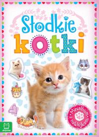 Minialbum z naklejkami. Słodkie kotki. Autor: Opracowanie zbiorowe. Dobreksiazki.pl Okładka książki Minialbum z naklejkami. Słodkie kotki