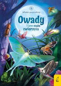 Młodzi przyrodnicy. Owady i inne małe zwierzęta. Autor: Emily Bone, Patrycja Zarawska. Dobreksiazki.pl Okładka książki Młodzi przyrodnicy. Owady i inne małe zwierzęta