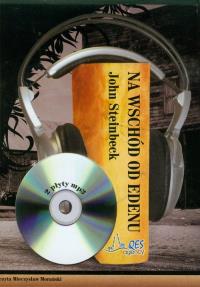 Na wschód od Edenu Audiobook QES - Audiobook. Autor: John Steinbeck. Dobreksiazki.pl Okładka książki Na wschód od Edenu Audiobook QES - Audiobook