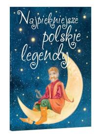 Najpiękniejsze polskie legendy. Autor: Opracowanie zbiorowe. Dobreksiazki.pl Okładka książki Najpiękniejsze polskie legendy