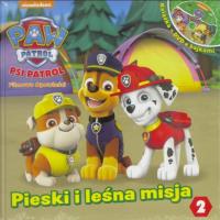 Psi Patrol 2 Pieski i leśna misja + DVD. Autor: Opracowanie zbiorowe. Dobreksiazki.pl Okładka książki Psi Patrol 2 Pieski i leśna misja + DVD