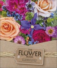 The Flower Book. Wydawca: DK. Dobreksiazki.pl Opakowanie The Flower Book