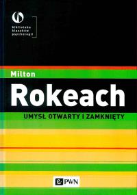 Umysł otwarty i zamknięty. Autor: Rokeach Milton. Dobreksiazki.pl Okładka książki Umysł otwarty i zamknięty