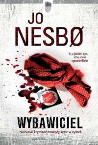Wybawiciel. Autor: JO NESBØ. Dobreksiazki.pl Okładka książki Wybawiciel