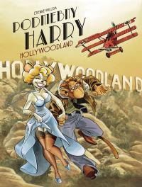 HOLYWOODLAND PODNIEBNY HARRY TOM 2. Autor: ETIENNE WILLEM. Dobreksiazki.pl Okładka książki HOLYWOODLAND PODNIEBNY HARRY TOM 2