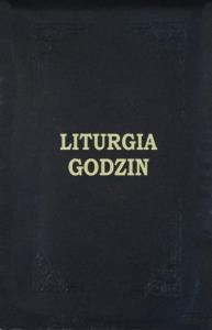 Liturgia Godzin - skrócone w futerale. Autor: praca zbiorowa. Dobreksiazki.pl Okładka książki Liturgia Godzin - skrócone w futerale