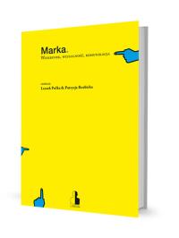 Marka. Autor: praca zbiorowa. Dobreksiazki.pl Okładka książki Marka