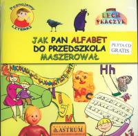Okładka książki Poznajemy literki Jak pan alfabet do przedszkola maszerował + CD