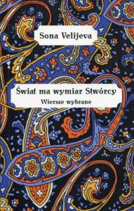 Świat ma wymiar stwórcy. Autor: Velijeva Sona. Dobreksiazki.pl Okładka książki Świat ma wymiar stwórcy