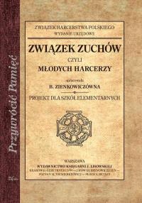 Związek zuchów czyli młodych harcerzy. Autor: ks. Jan Mauersberger. Dobreksiazki.pl Okładka książki Związek zuchów czyli młodych harcerzy